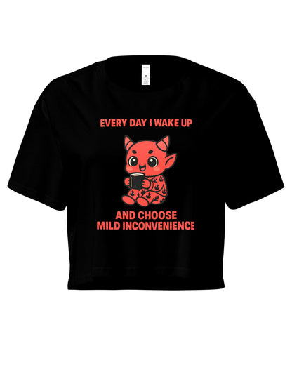 Mild Inconvenience Crop Top