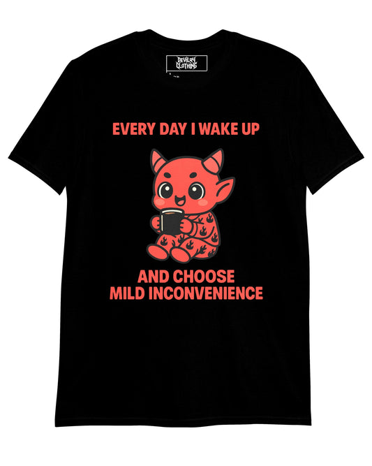 Mild Inconvenience T-Shirt