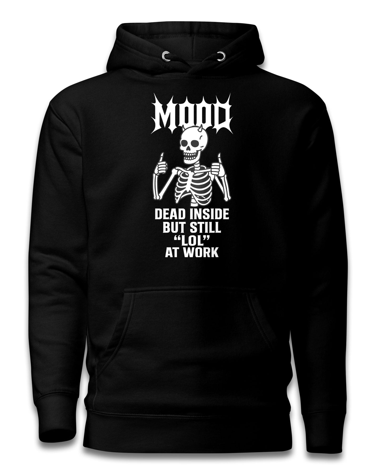 MOOD Dead Inside Hoodie