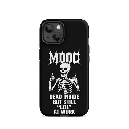 MOOD Dead Inside Tough Phone Case for iPhone®