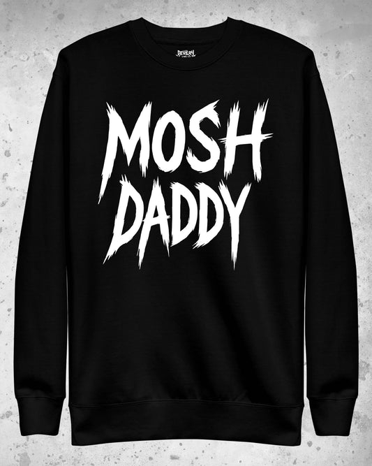 MOSH DADDY Sweatshirt