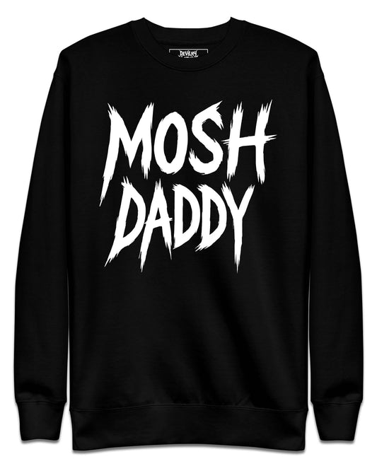 MOSH DADDY Sweatshirt