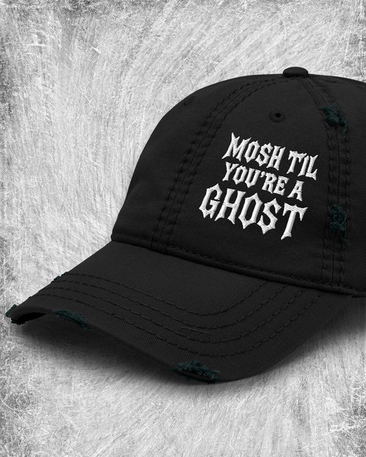 Mosh Til You’re a Ghost Distressed Dad Hat