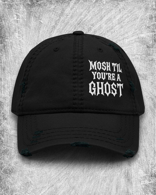 Mosh Til You’re a Ghost Distressed Dad Hat