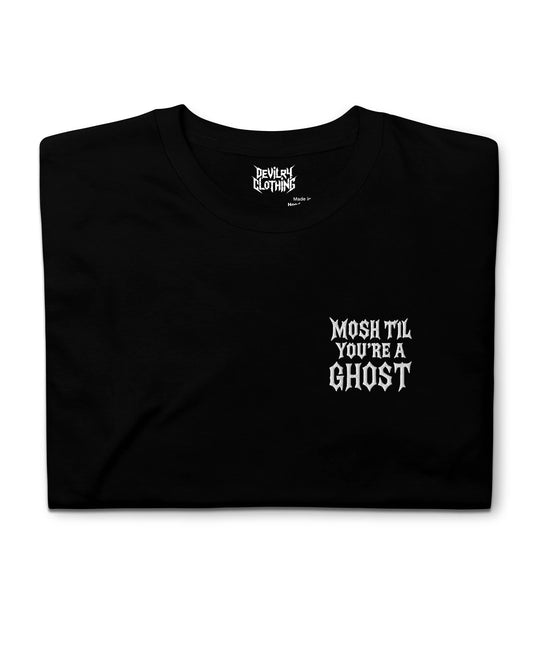 Mosh Til You’re a Ghost Embroidered Tee