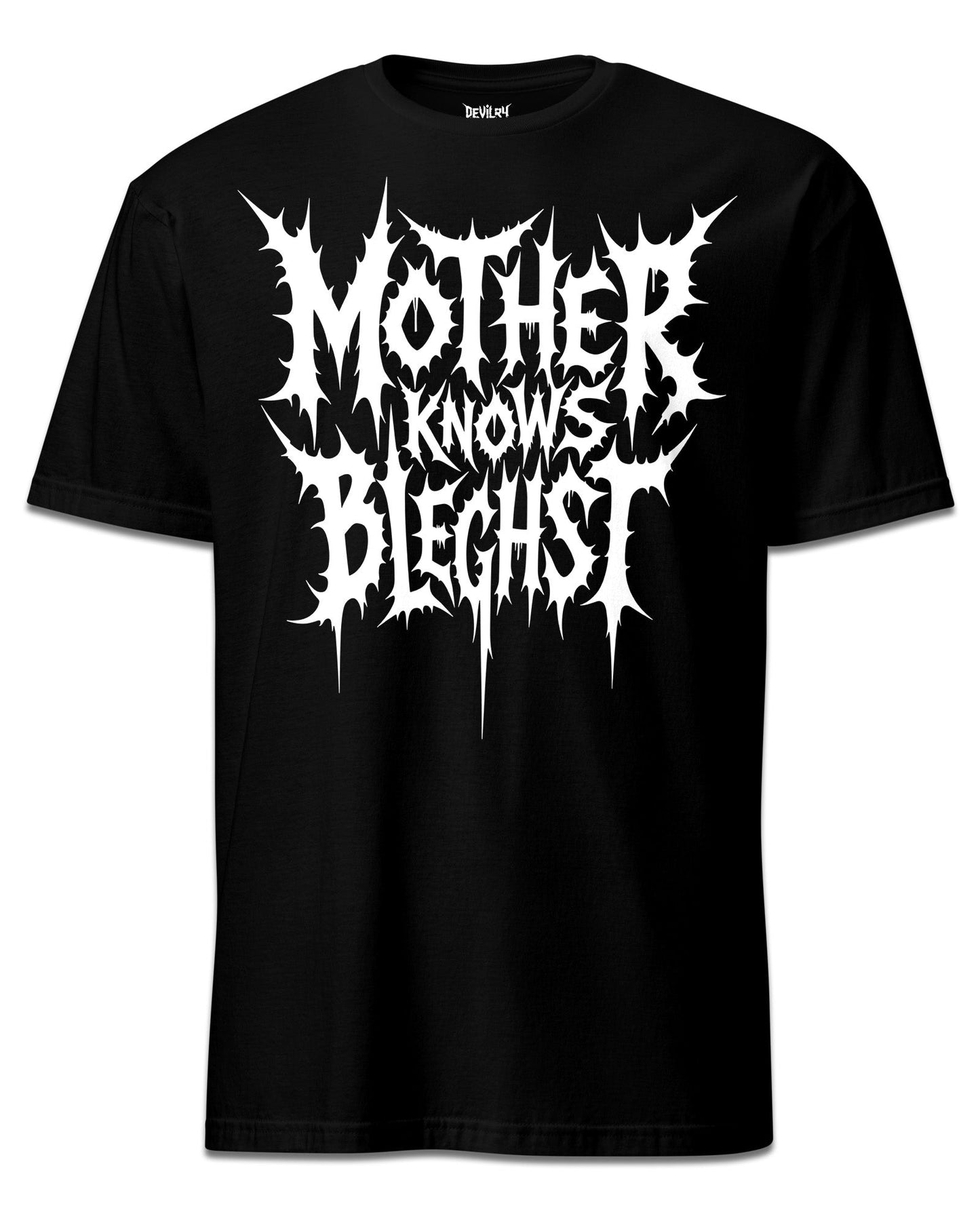 Mother Knows BLEGHST T-Shirt