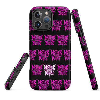 Mother Knows BLEGHst Tough iPhone Case