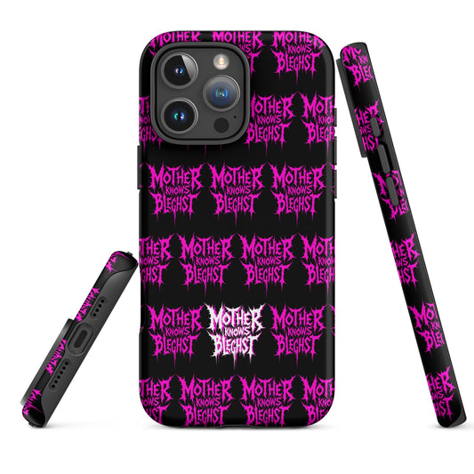 Mother Knows BLEGHst Tough iPhone Case