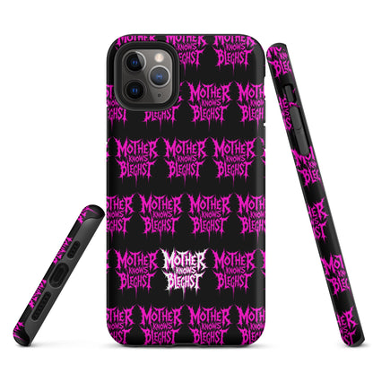 Mother Knows BLEGHst Tough iPhone Case