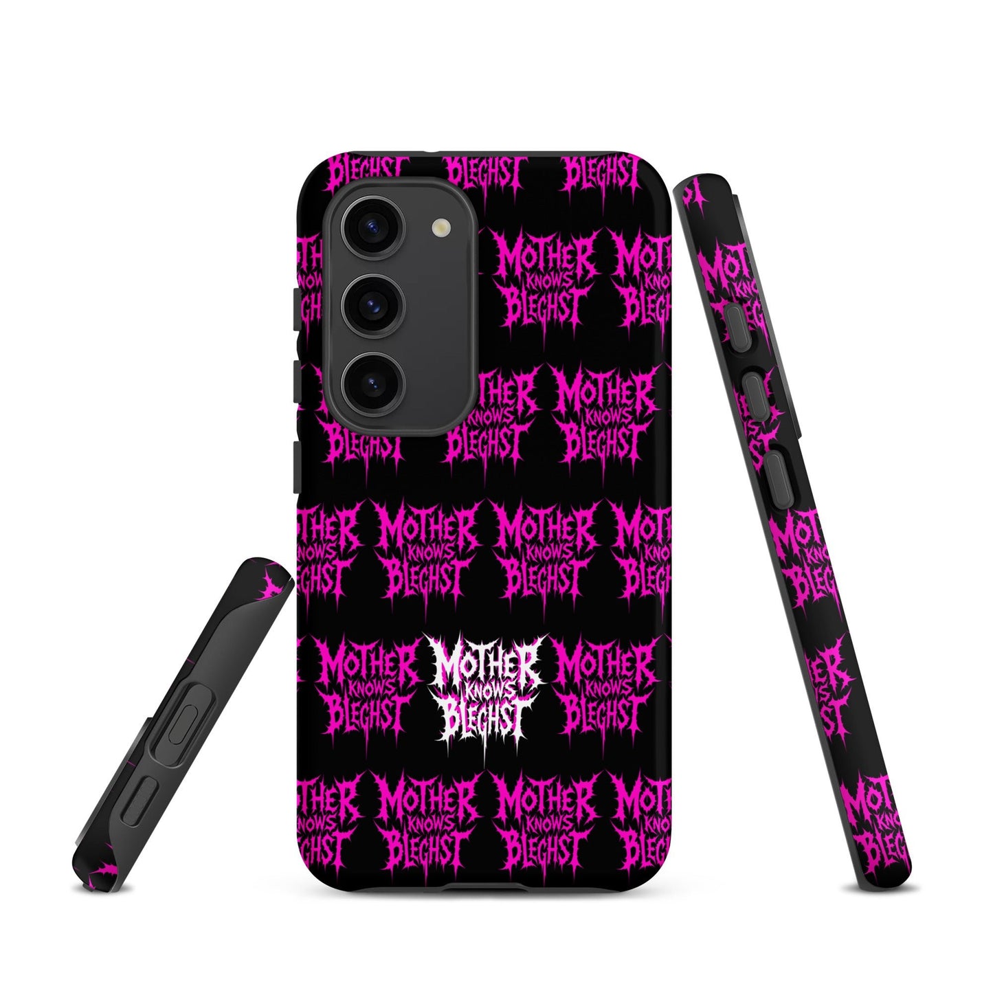 Mother Knows BLEGHst Tough Samsung Case