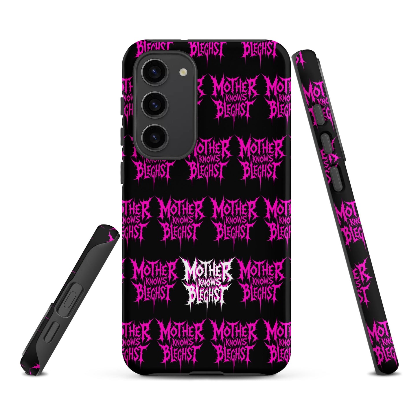 Mother Knows BLEGHst Tough Samsung Case