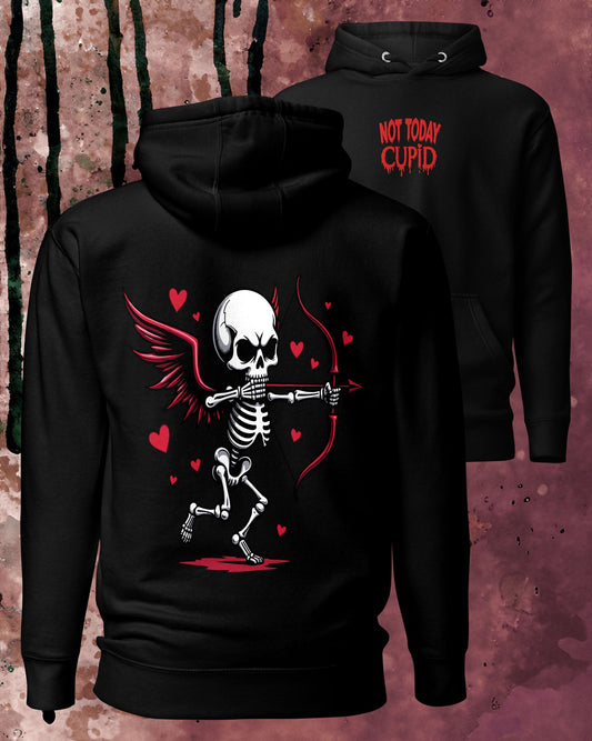 Not Today Cupid Hoodie