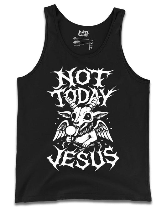 NOT TODAY JESUS Tank Top