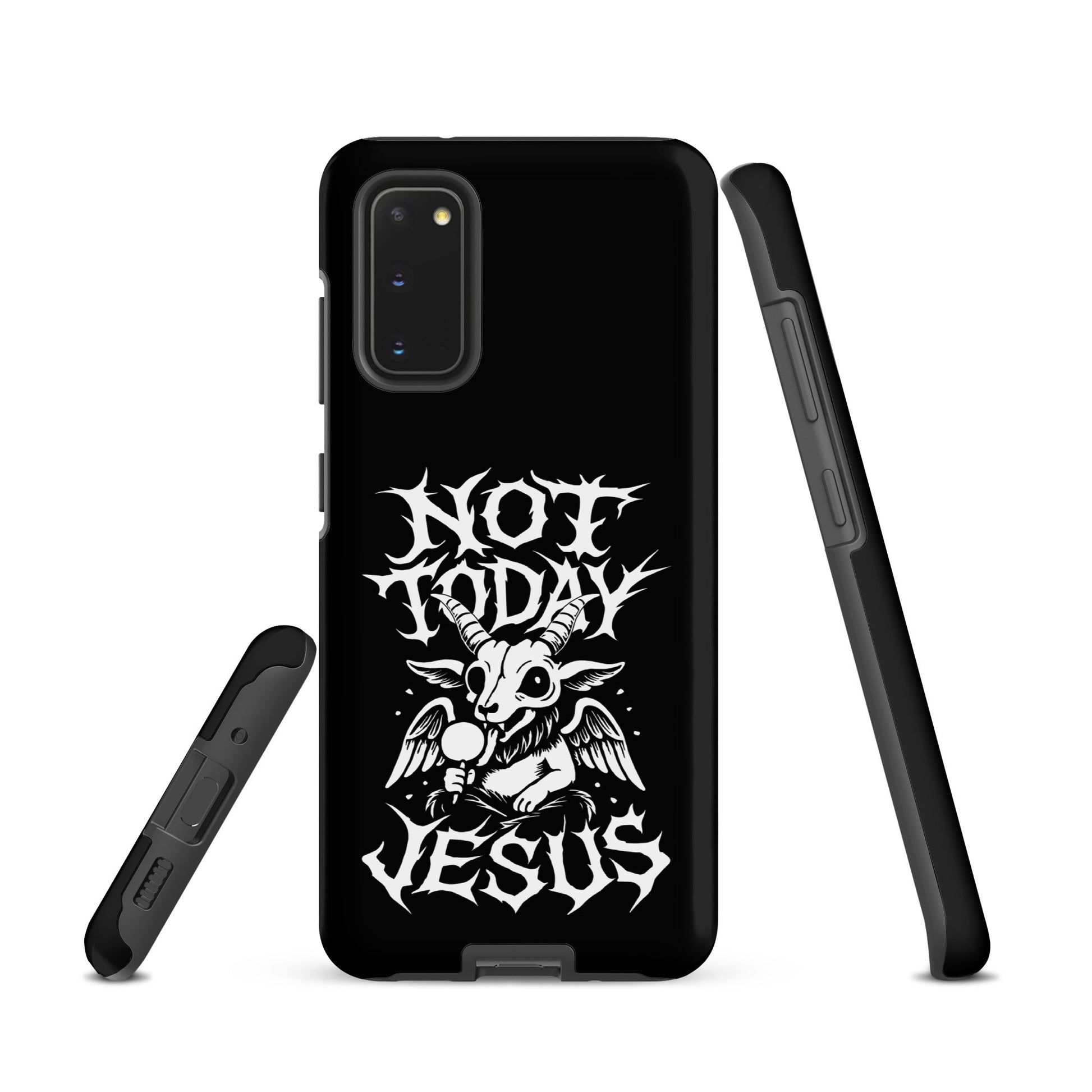 NOT TODAY JESUS Tough Samsung Case
