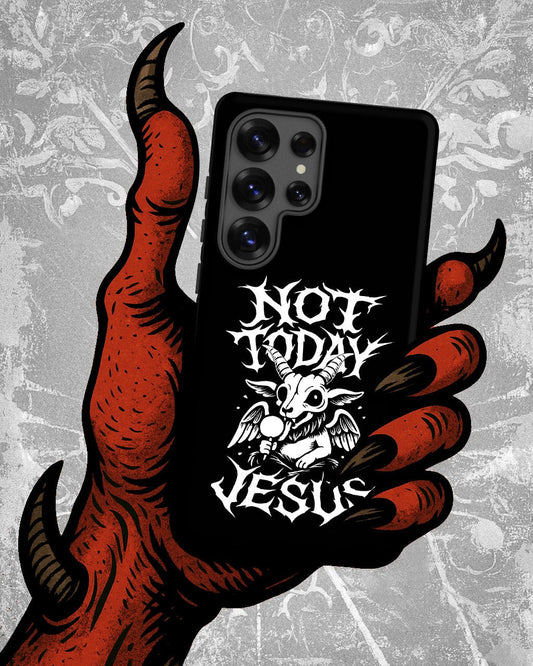 NOT TODAY JESUS Tough Samsung Case