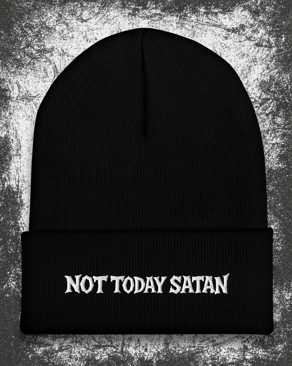 NOT TODAY SATAN Beanie