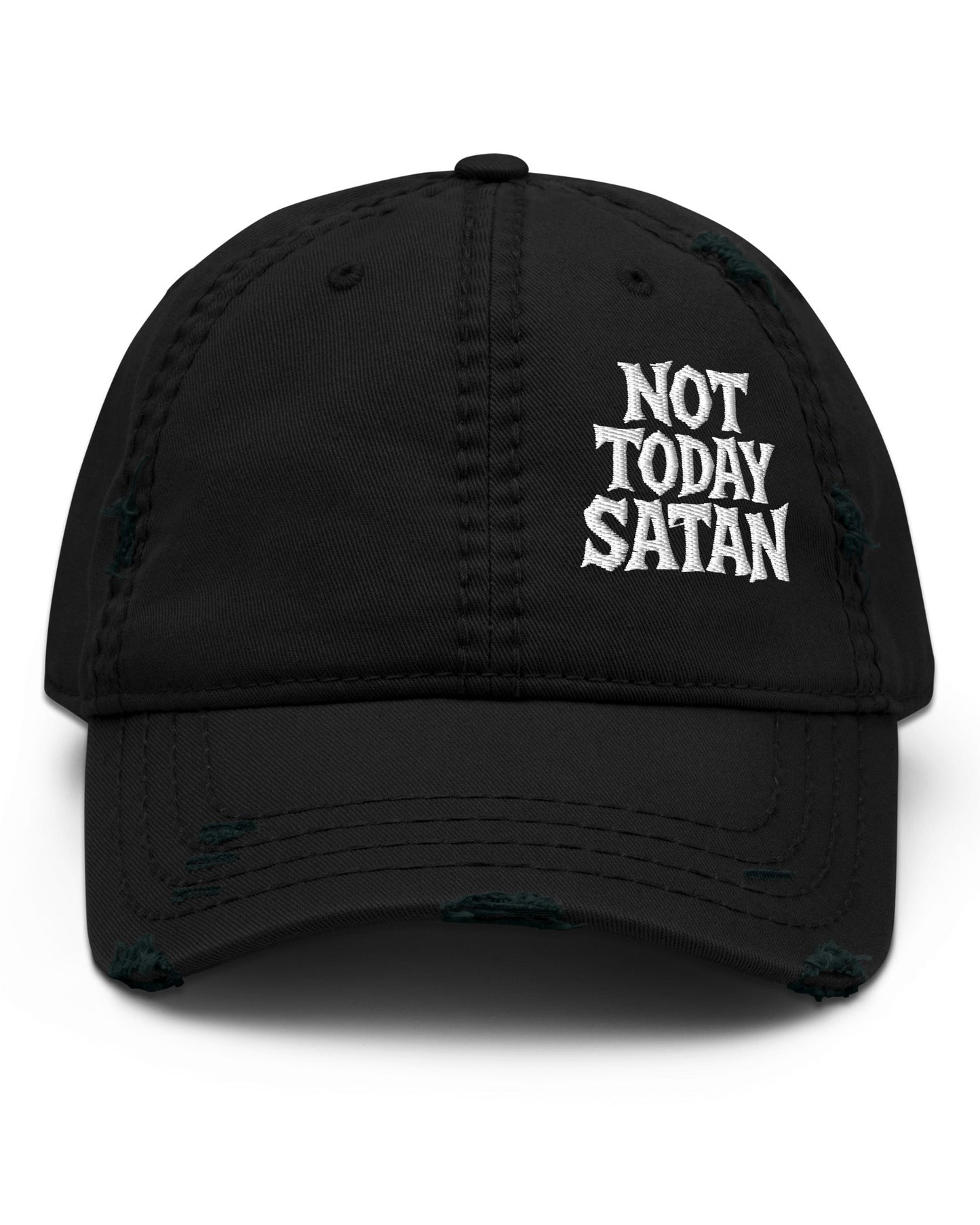 NOT TODAY SATAN Distressed Dad Hat