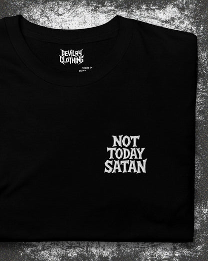 NOT TODAY SATAN Embroidered T-Shirt