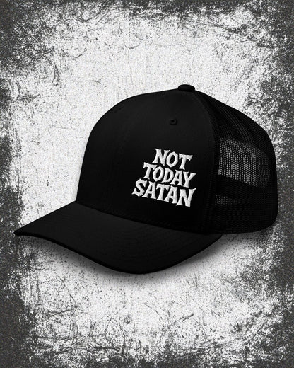 NOT TODAY SATAN Trucker Cap