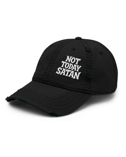 NOT TODAY SATAN Distressed Dad Hat