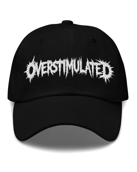 OVERSTIMULATED Dad hat