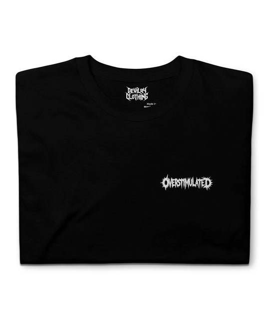 OVERSTIMULATED Embroidered T-Shirt