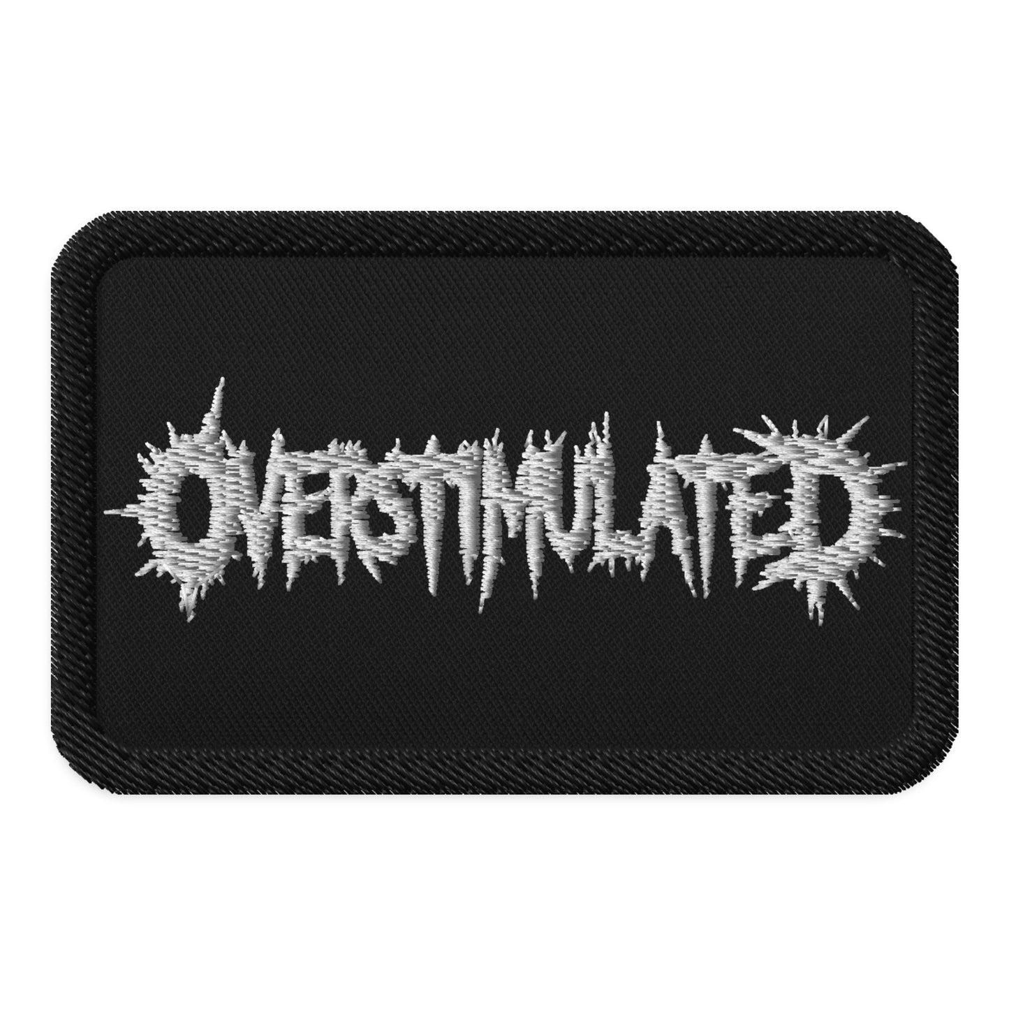 Overstimulated Patch