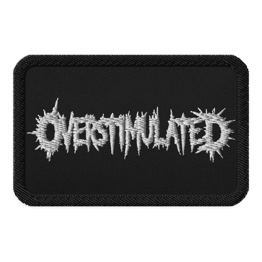 Overstimulated Patch