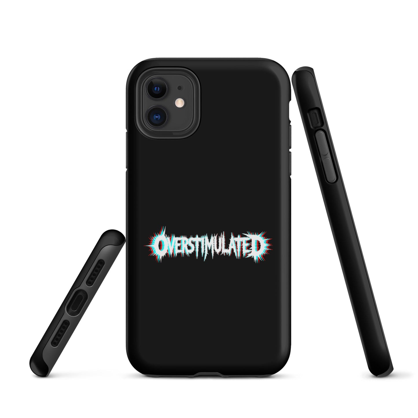 OVERSTIMULATED – Tough iPhone Case