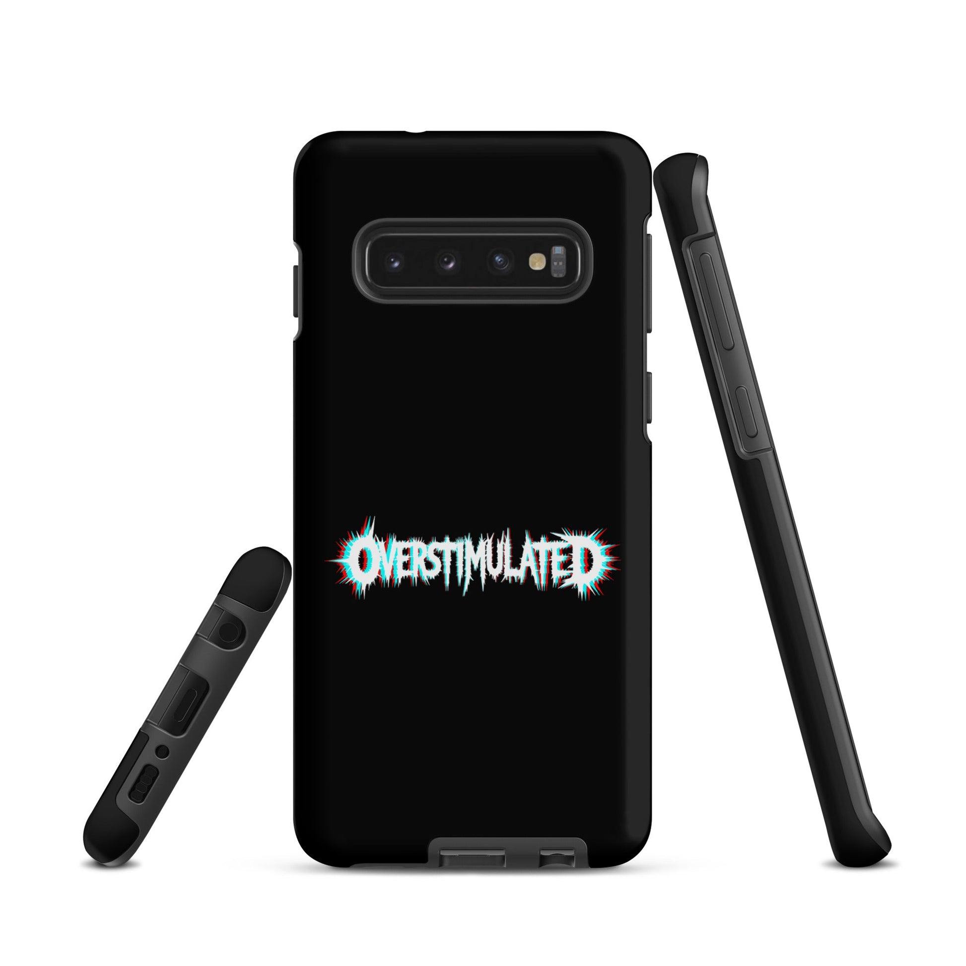 OVERSTIMULATED – Tough Samsung Case