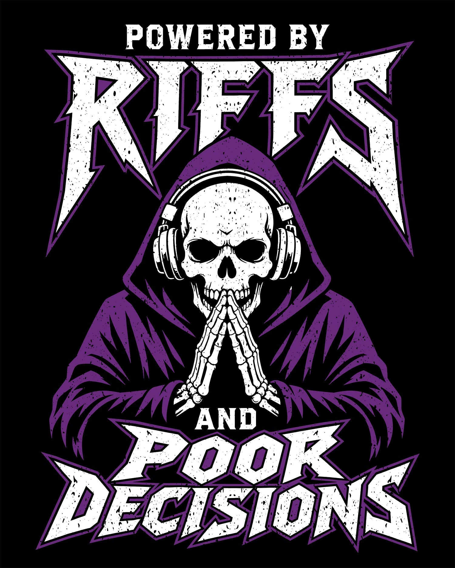 Powered by Riffs and Poor Decisions T-Shirt