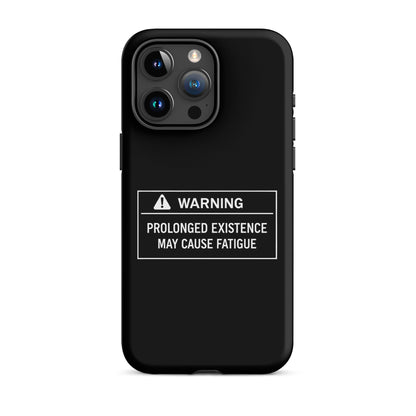 Prolonged Existence iPhone Tough Case