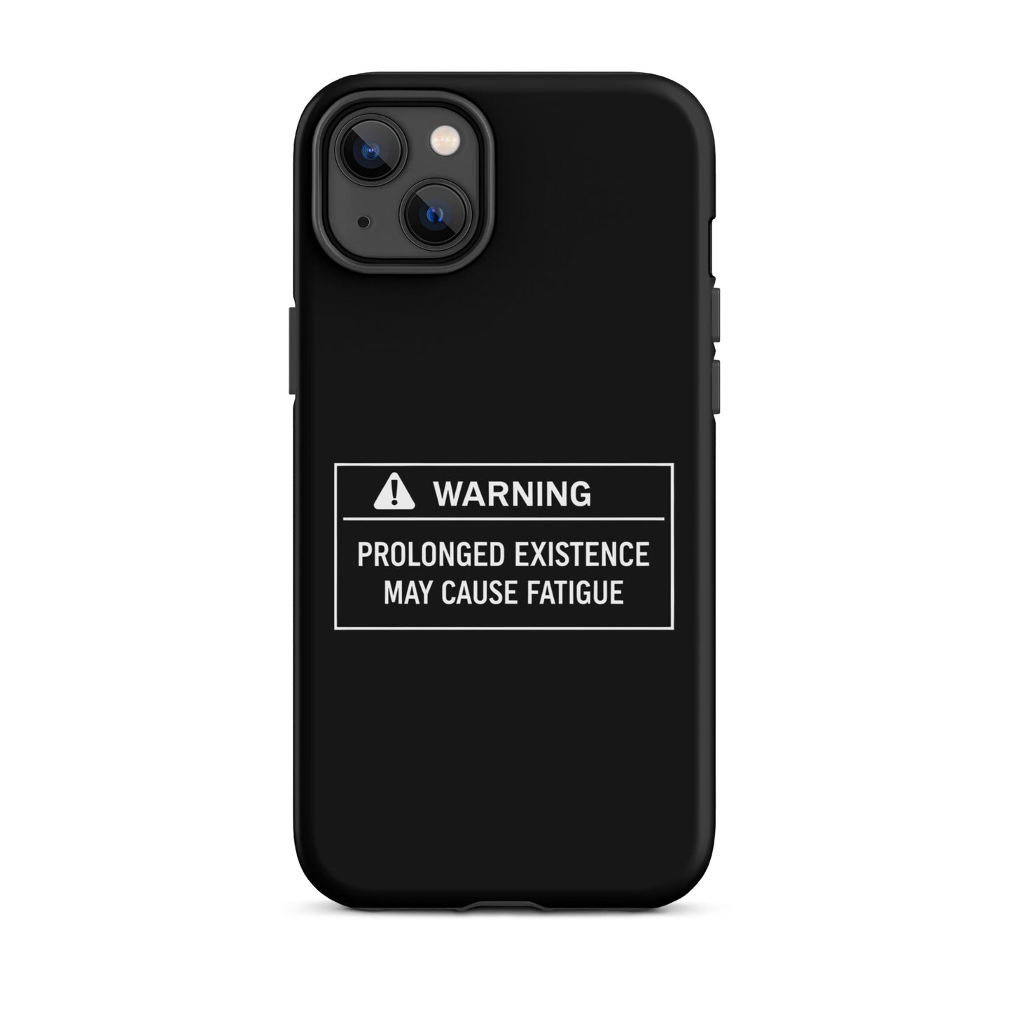 Prolonged Existence iPhone Tough Case