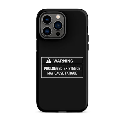 Prolonged Existence iPhone Tough Case