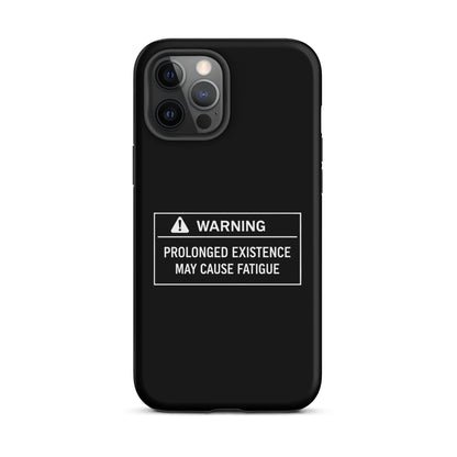 Prolonged Existence iPhone Tough Case