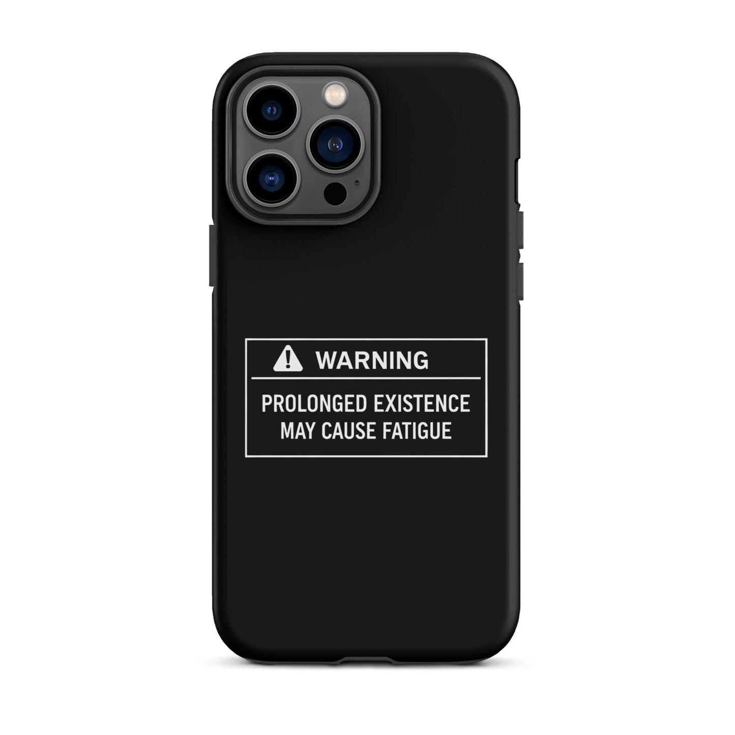 Prolonged Existence iPhone Tough Case