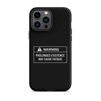 Prolonged Existence iPhone Tough Case