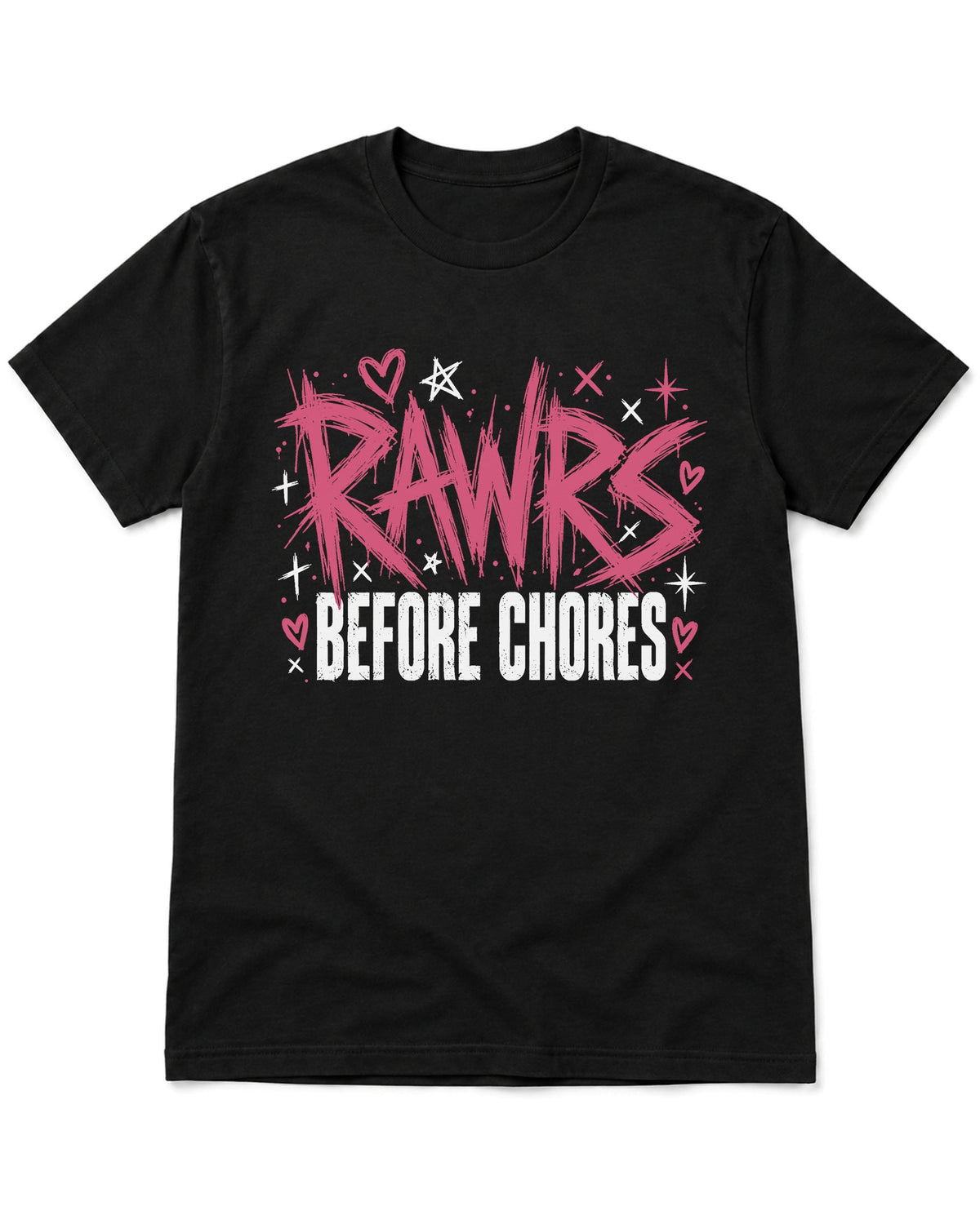RAWRs Before Chores T-Shirt