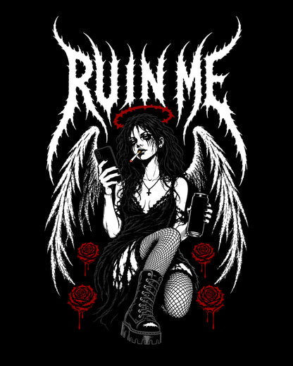 RUIN ME Hoodie