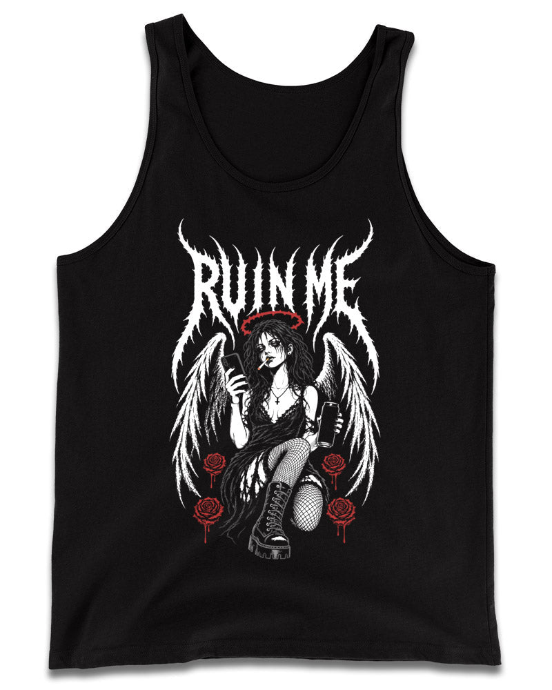 RUIN ME Tank Top