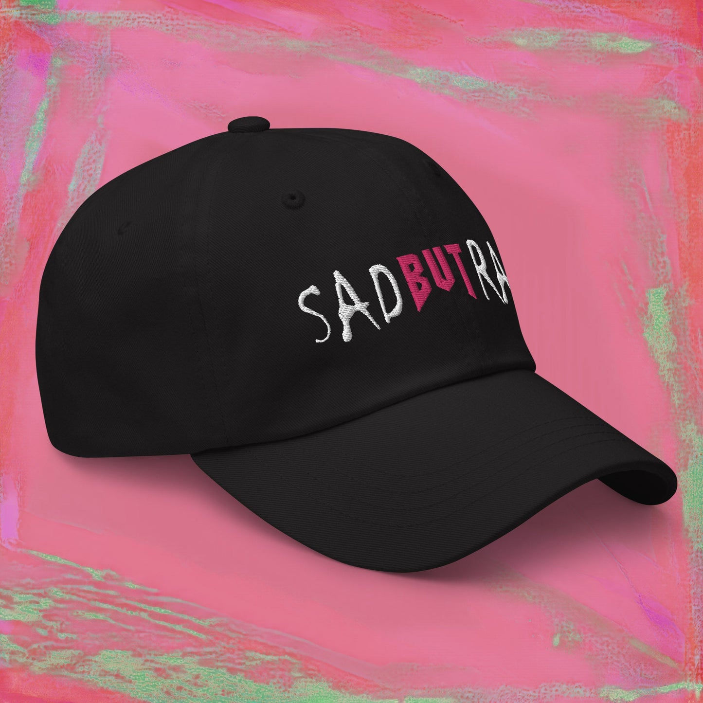 Sad But Rad Dad Hat