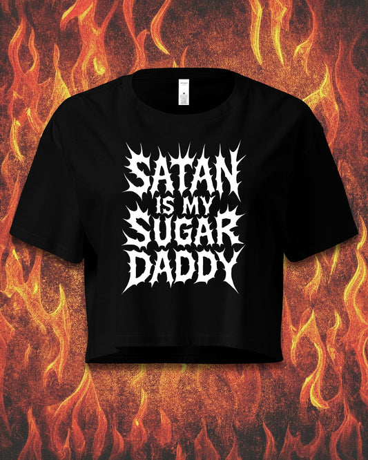 Satan Is My Sugar Daddy Crop Top