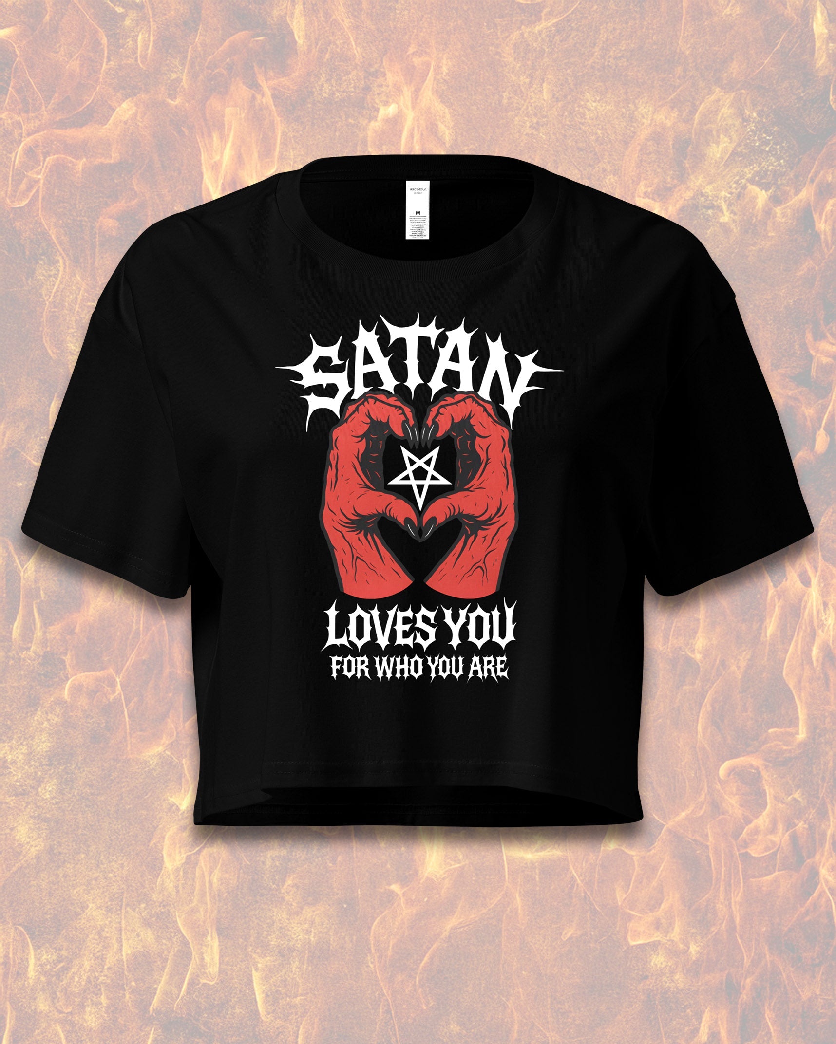 SATAN LOVES YOU FOR WHO YOU ARE Crop Top
