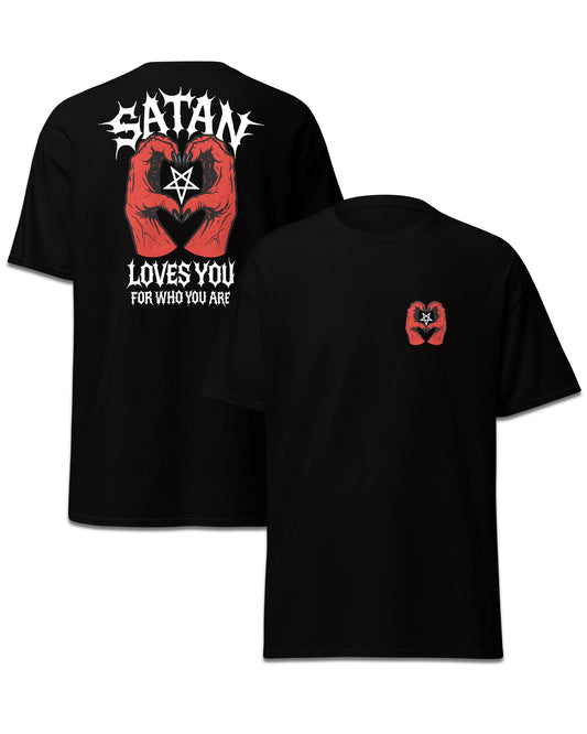 Satan Loves You For Who You Are Front & Back T-Shirt