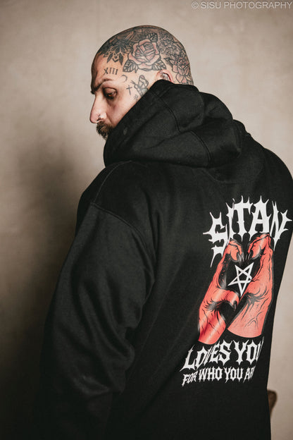 SATAN LOVES YOU FOR WHO YOU ARE Hoodie