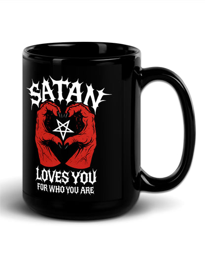 Satan Loves You for Who You Are Mug