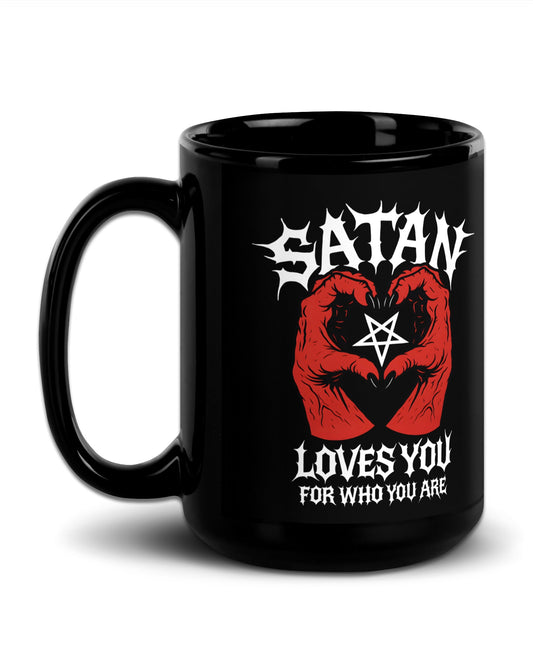 Satan Loves You for Who You Are Mug