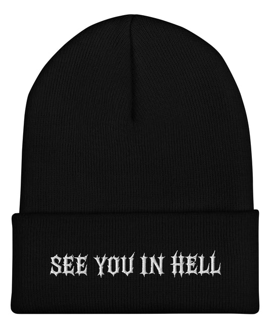 SEE YOU IN HELL Beanie