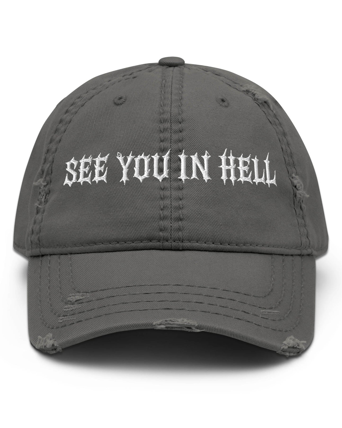 SEE YOU IN HELL Distressed Dad Hat