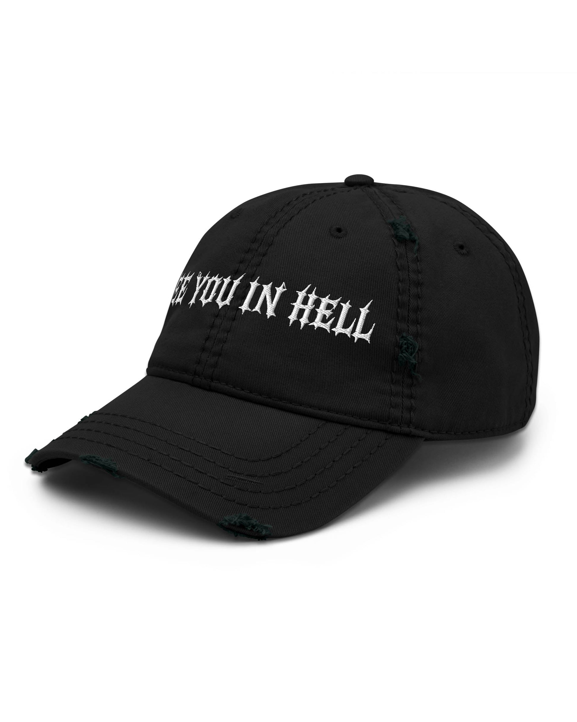 SEE YOU IN HELL Distressed Dad Hat